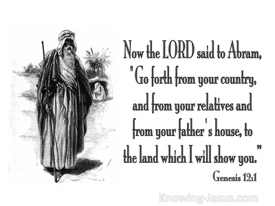 Genesis 12:1 Leave Your Country And Relatives (white)